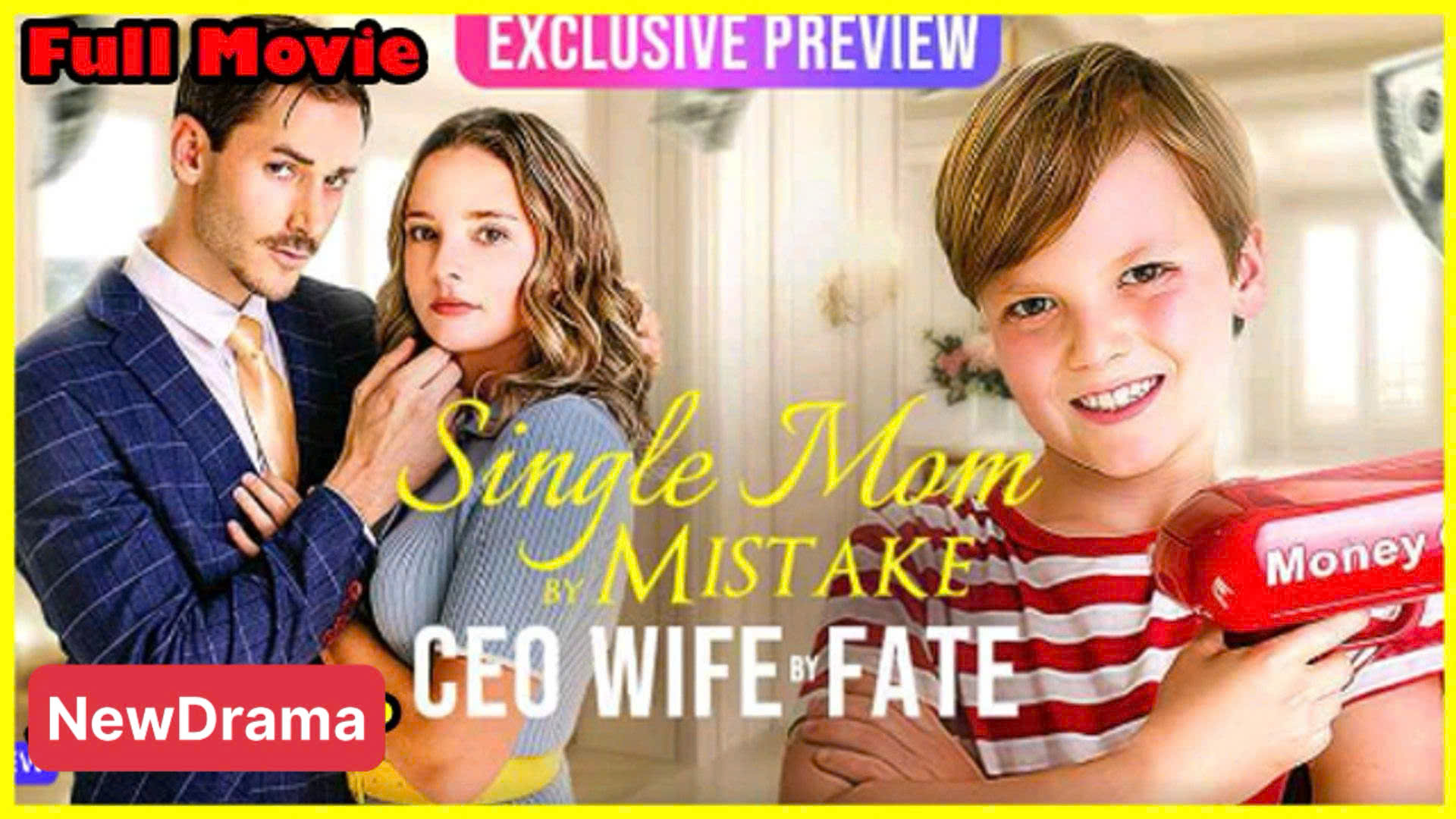 ⁣Single Mom By Mistake, Ceo Wife By Fake - FULL