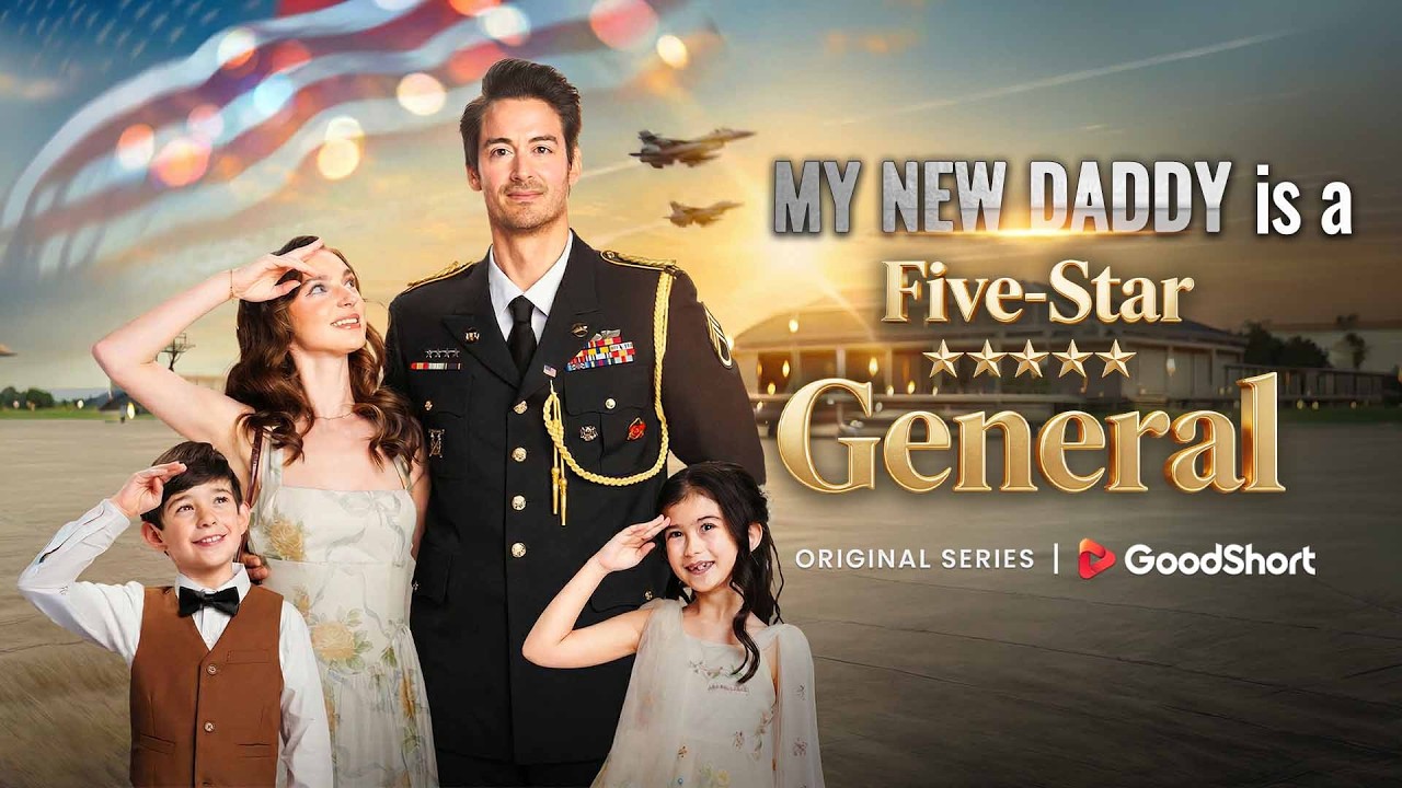 ⁣My New Daddy is a Five-Star General - Full