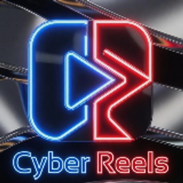 cyber_reels