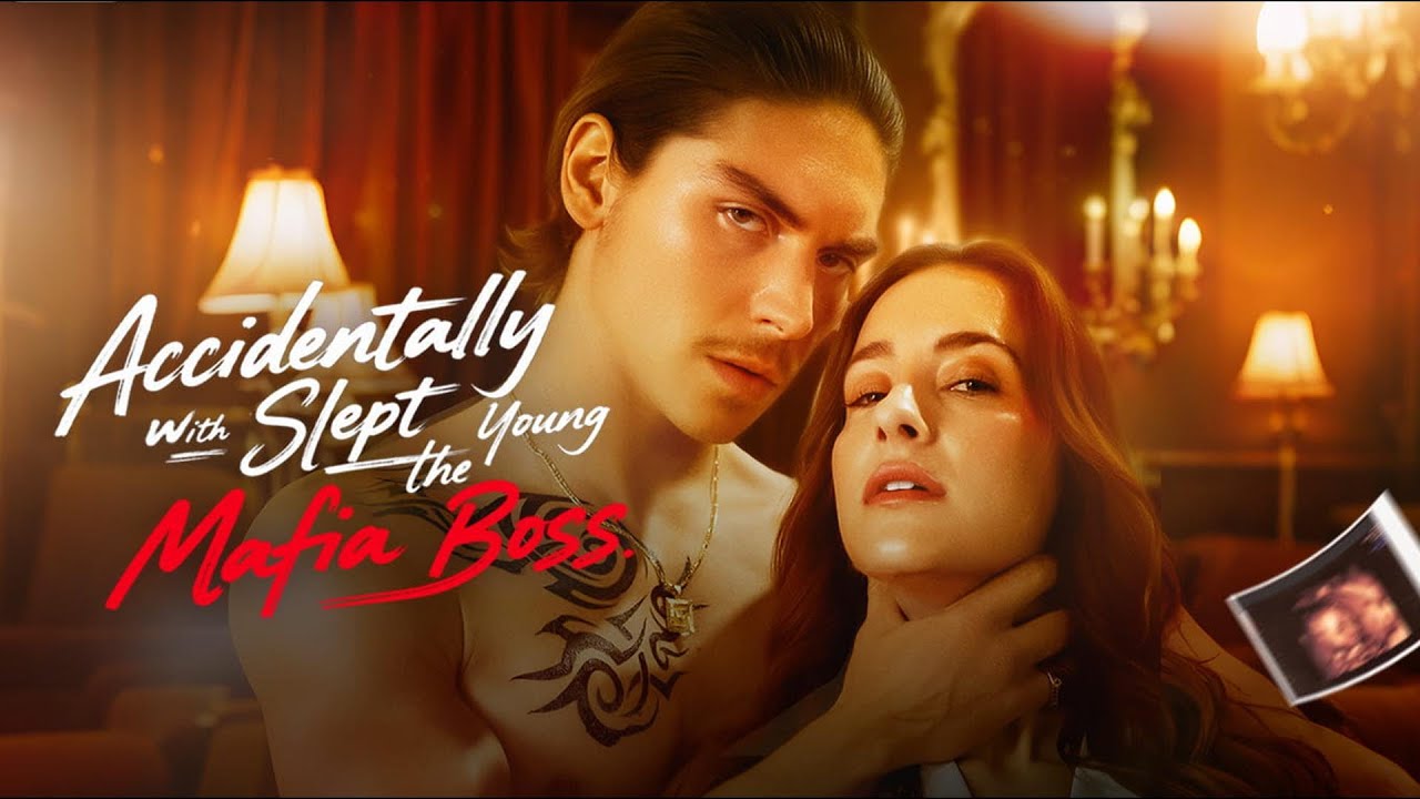 ⁣Accidentally Slept with the Young Mafia Boss - Full