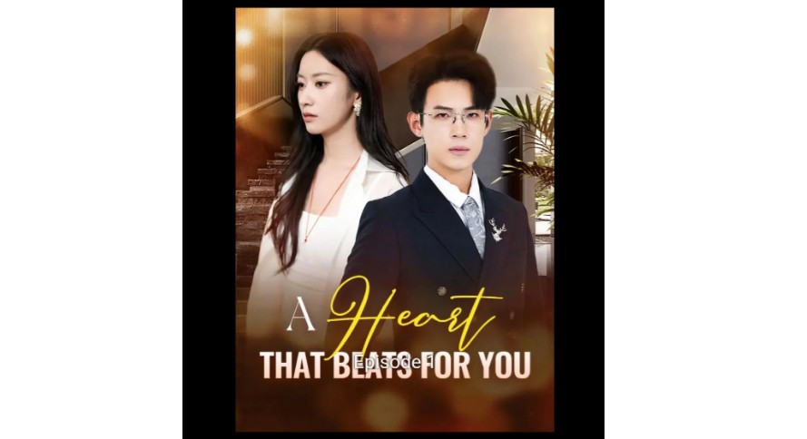 ⁣a heart that beats for you chinese drama