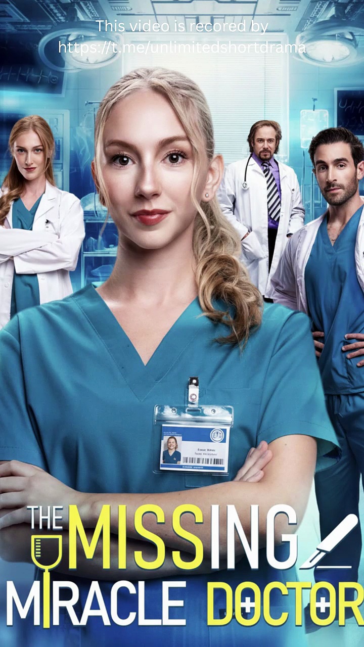 ⁣The Missing Miracle Doctor - FULL | Reelshort