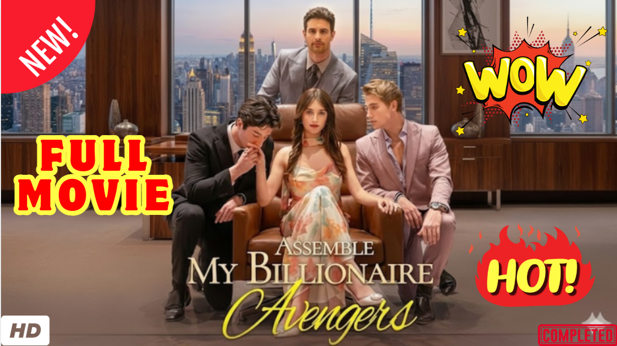 💥🎬 🔥 Assemble My Avenging Billionaires Full Movie