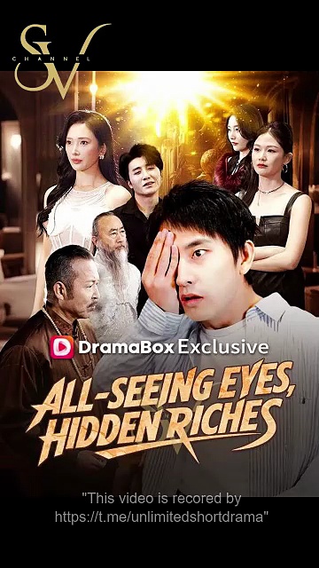 ⁣All-Seeing Eyes, Hidden Riches Full Eng Sub (Chinese)