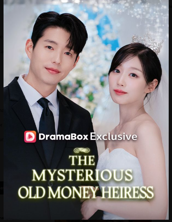 ⁣The Mysterious Old Money Heiress- Full Drama Movie English Sub