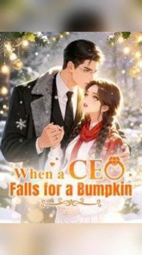 ⁣When a CEO Falls for a Bumpkin [Engsub]