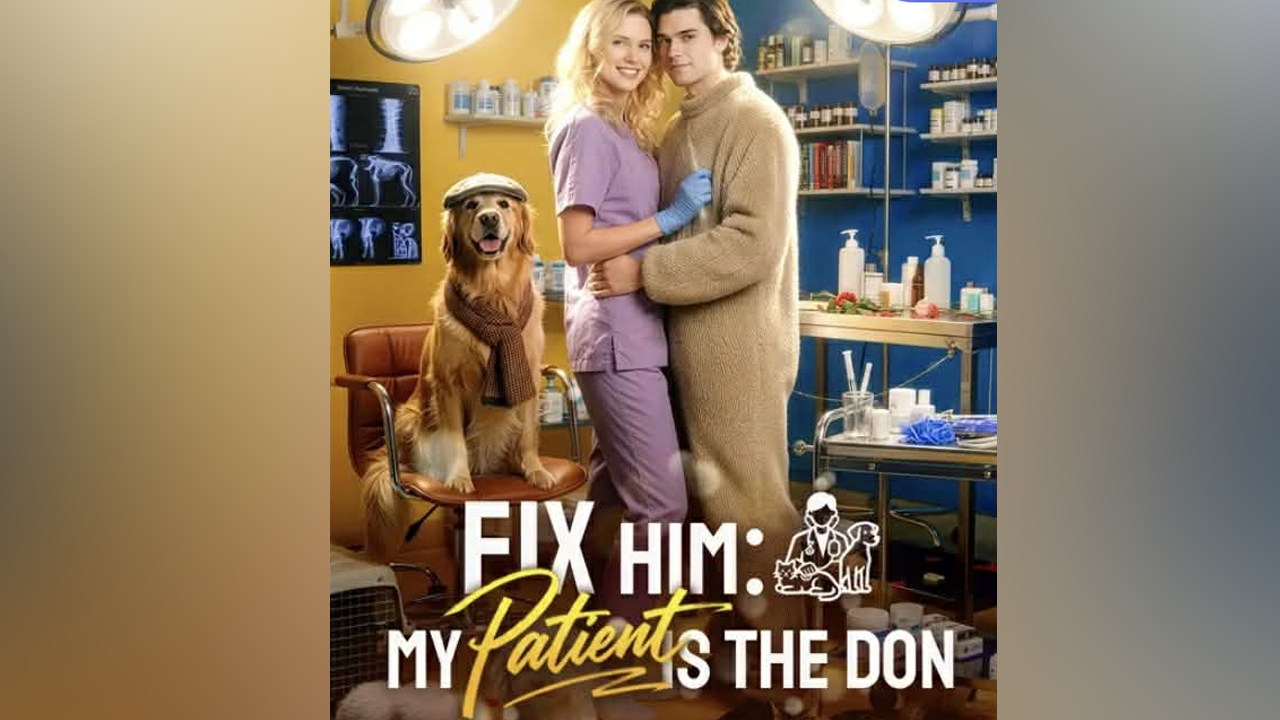 ⁣Fix Him: My Patient Is The Don Englishsub