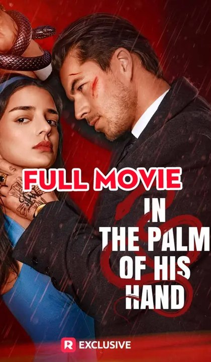 In the Palm of His Hand FULL