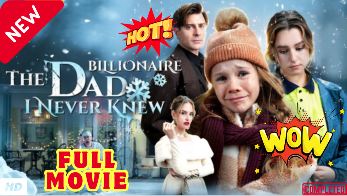 🔥 The Dad Billionaire I Never Knew