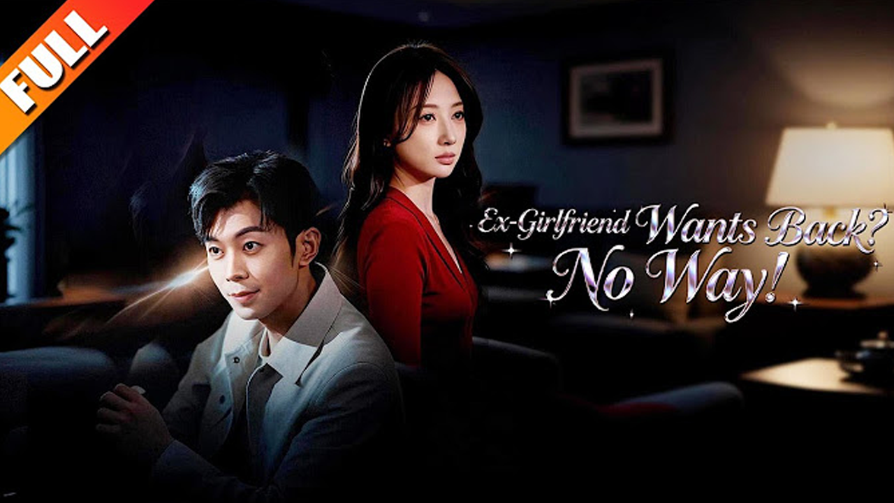 ⁣Ex-Girlfriend Wants Back No Way