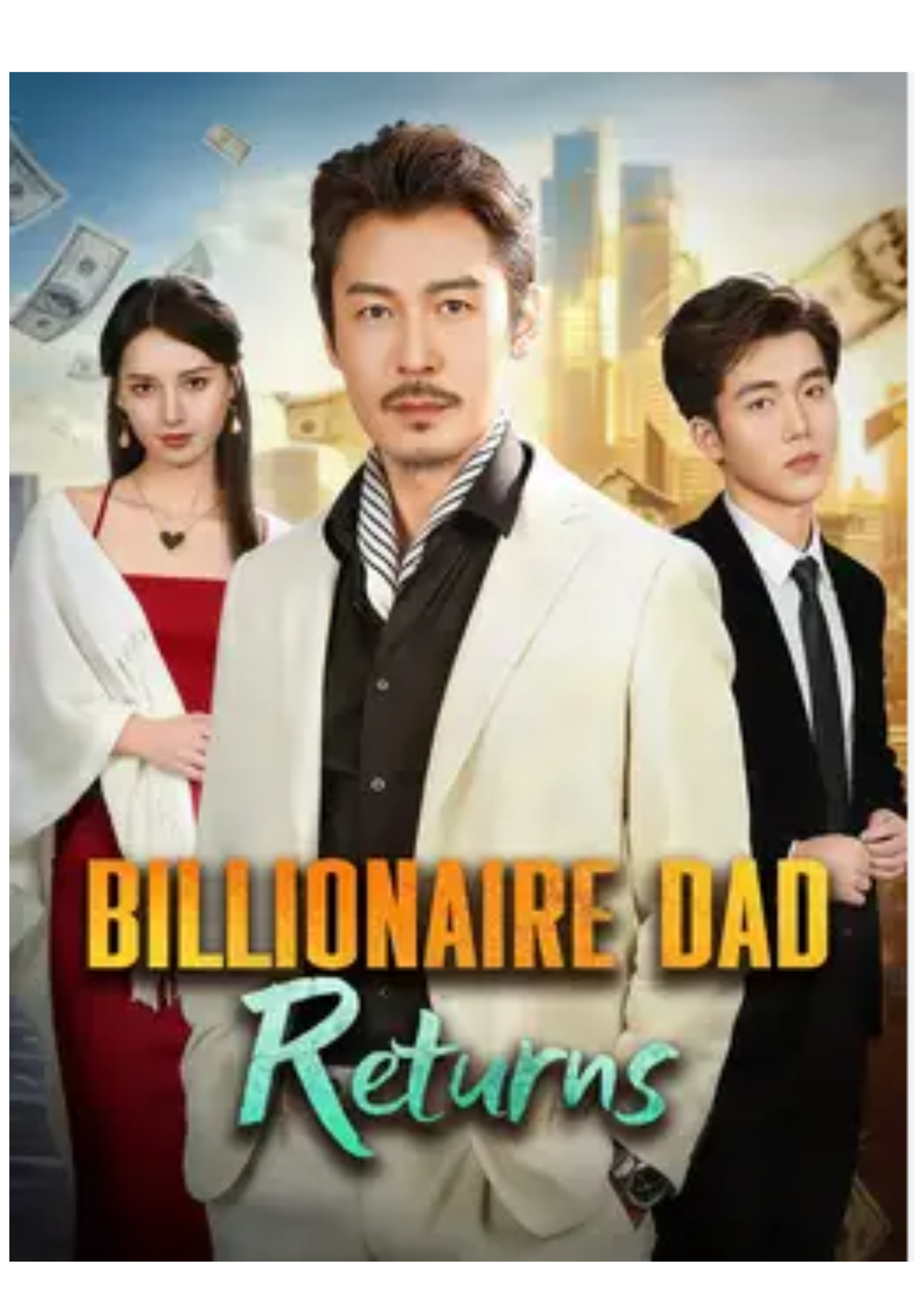 ⁣Billionaire Dad Returns - Sub English #AFT