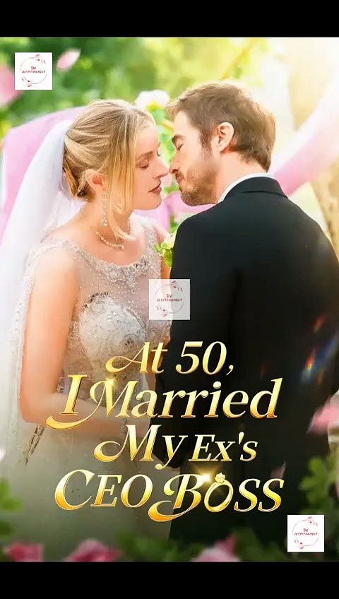 ⁣At 50, I Married My Ex's CEO Boss - Full (2026)