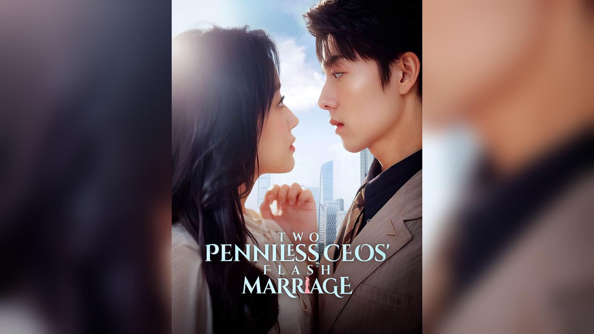 ⁣Two Penniless CEO's Flash Marriage