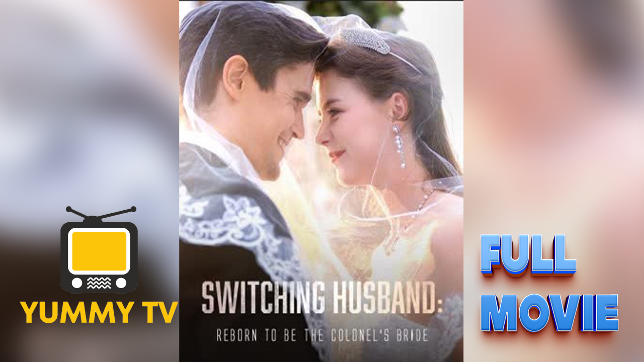 ⁣Switching Husband: Reborn To Be The Colonel's Bride With High Quality