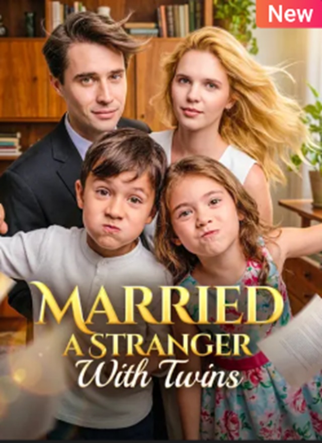⁣Married a Stranger With Twins Full Episode