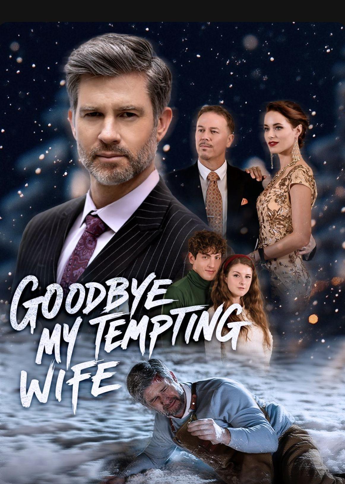⁣Goodbye, My Tempting Wife Full Movie - Video 