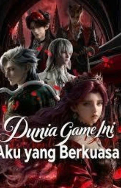 ⁣Dunia Game Ini, Aku yang Berkuasa