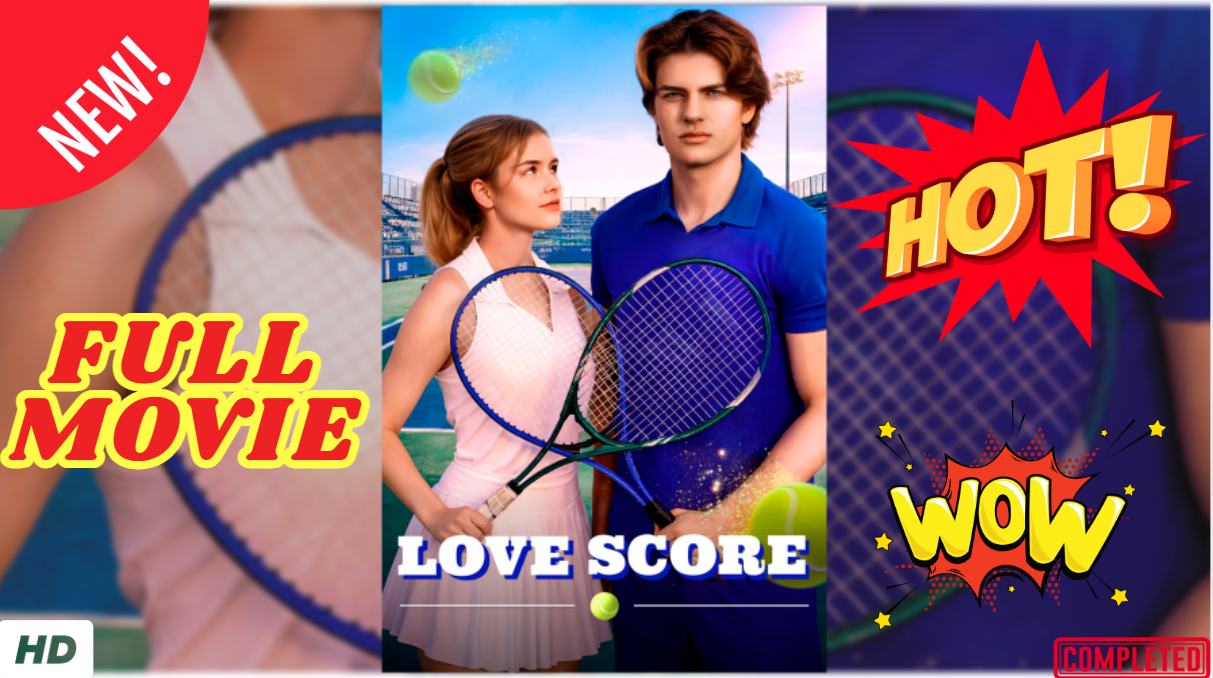 ⁣🔥💥Love Score - FULLMOVIE 2026 #englishsub