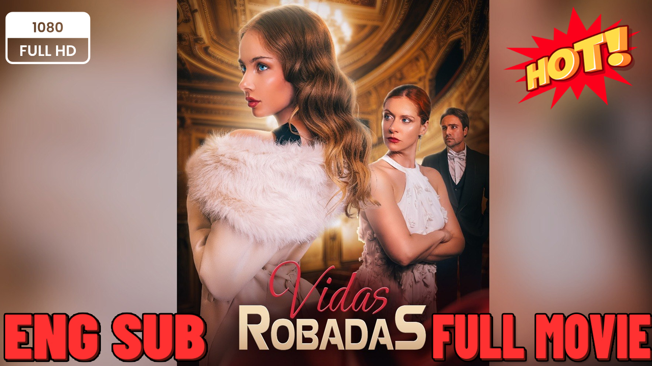 🔥🔥🔥 Vidas Robadas