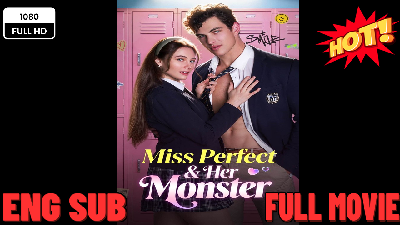⁣Miss Perfect and Her Monster #Her Secret Crusader 🏆 Mini Series 2026 🍏❓⏬🔥 🧡🍏 🔥 -