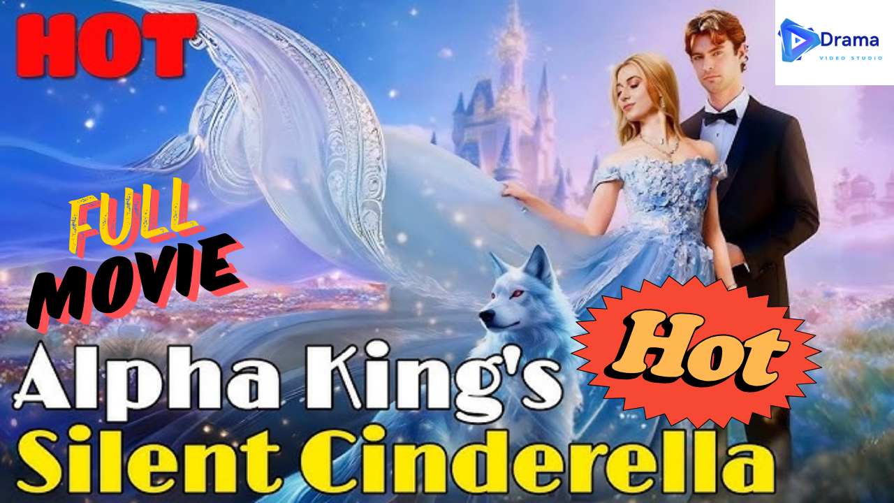 ⁣ Alpha King’s Silent Cinderella #dramabox | Drama Cinema Studio