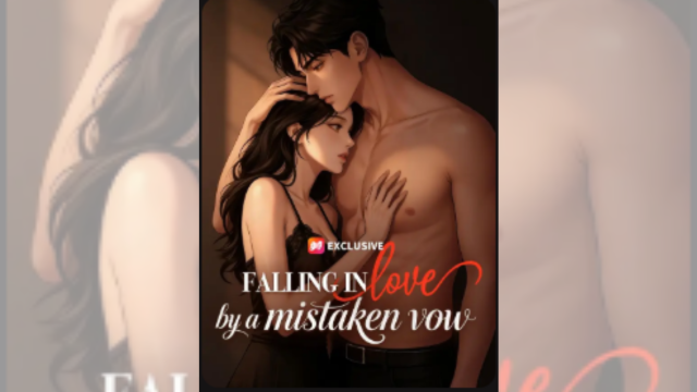 ⁣Falling In Love By a Mistaken Vow - Full 💕 💕 💕