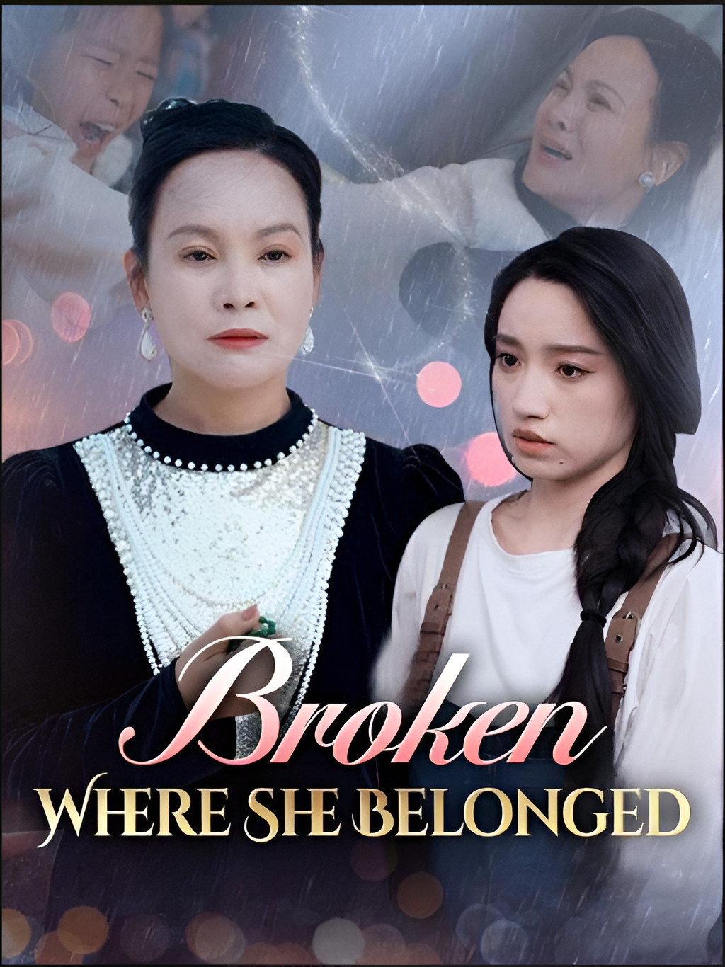 ⁣BROKEN WHERE SHE BELONGED- Drama FULL MOVIES ENGLISH SUB