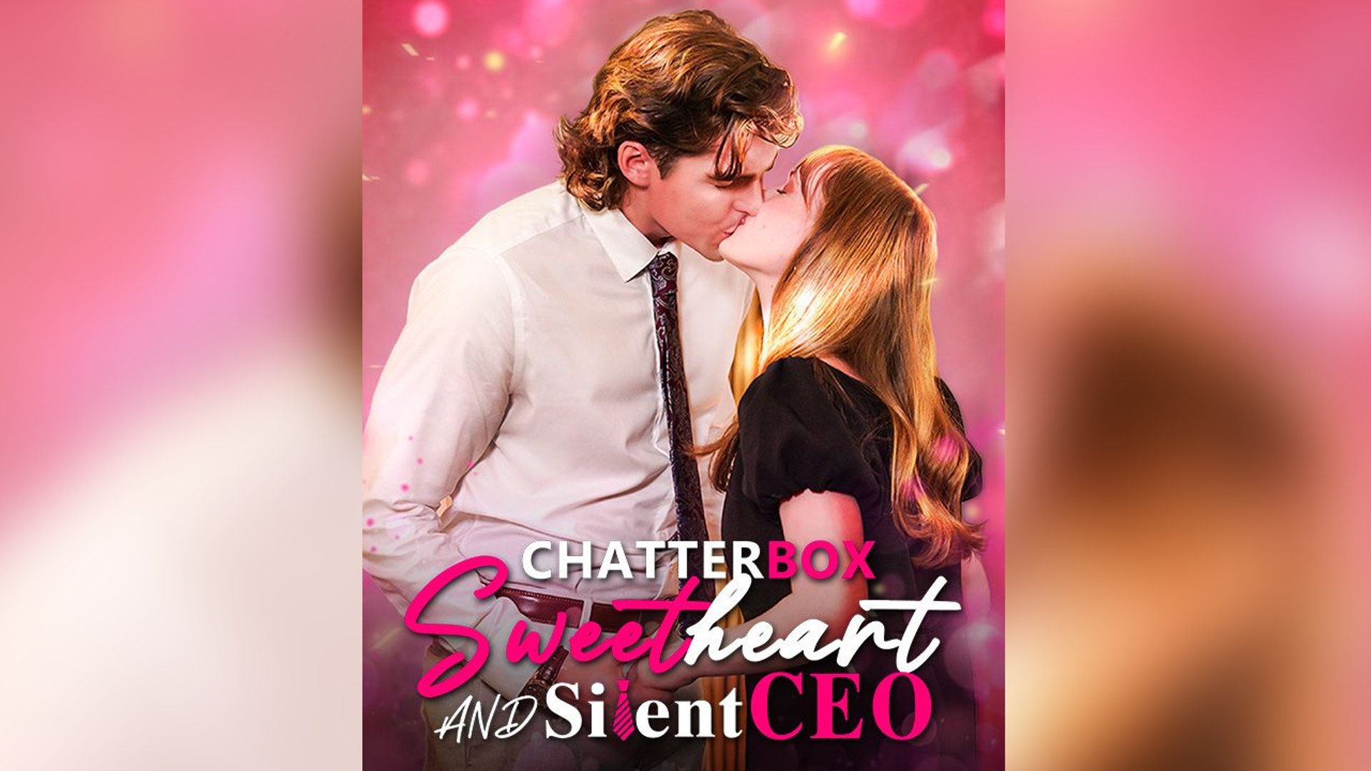 ⁣Chatterbox Sweetheart and Silent CEO - FULL (2026)