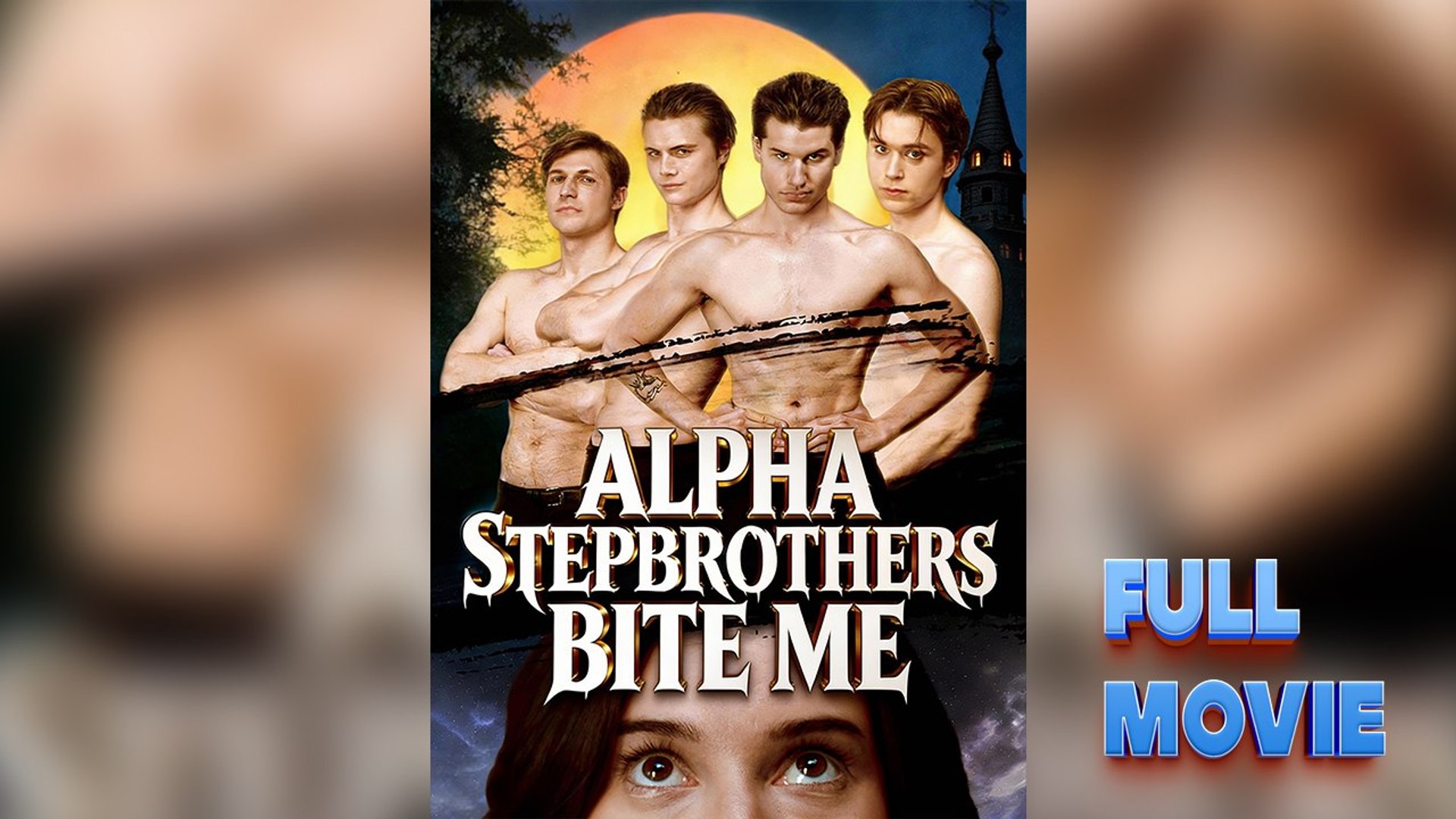 ⁣Alpha Stepbrothers Bite Me – Full Movie