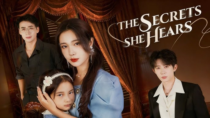 ⁣The Secrets She Hears - chinese drama