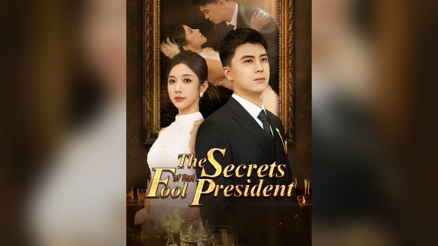 ⁣The Secrets of That Fool President (Dubbed) Full Chinese Drama
