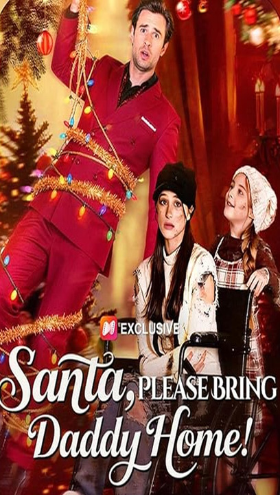 ⁣2026 - Santa, Please Bring Daddy Home