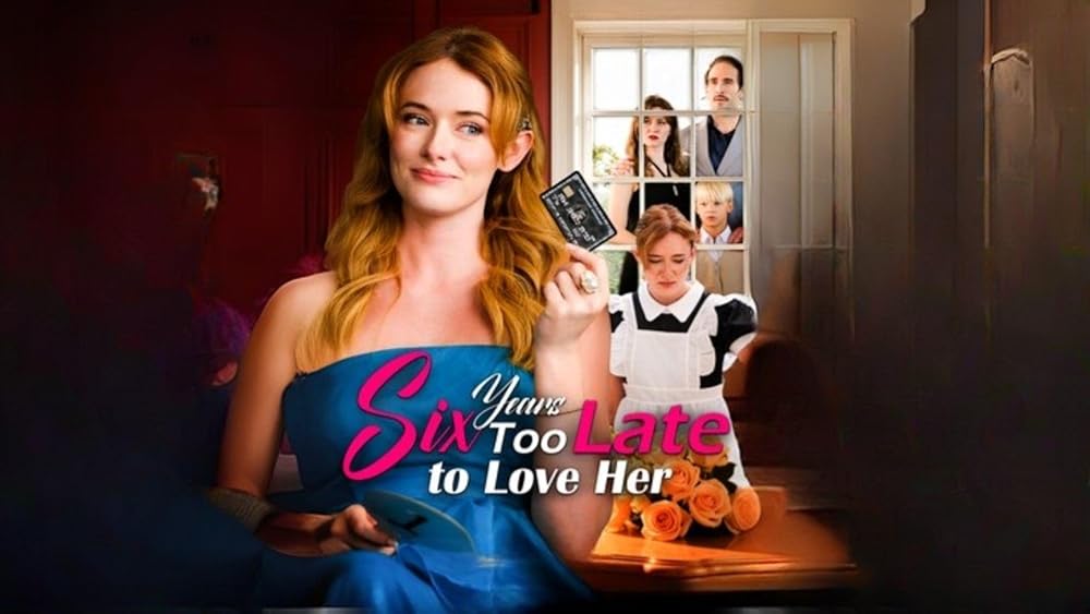 ⁣SIX YEARS TOO LATE TO LOVE HER - Full Movie English Sub