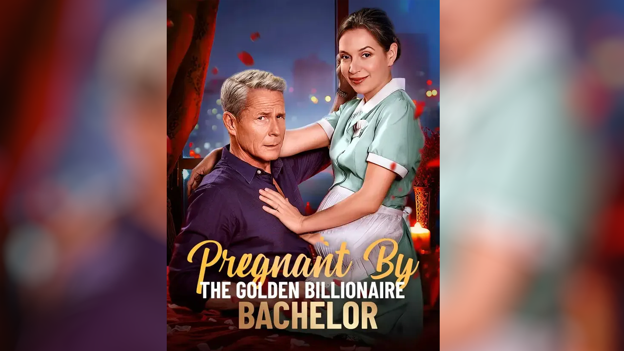 ⁣Pregnant by the Golden Billionaire Bachelor ReelShort 2025