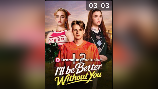⁣🎁🔥I'Il Be Better Without You | Viral Short Drama  -FULL