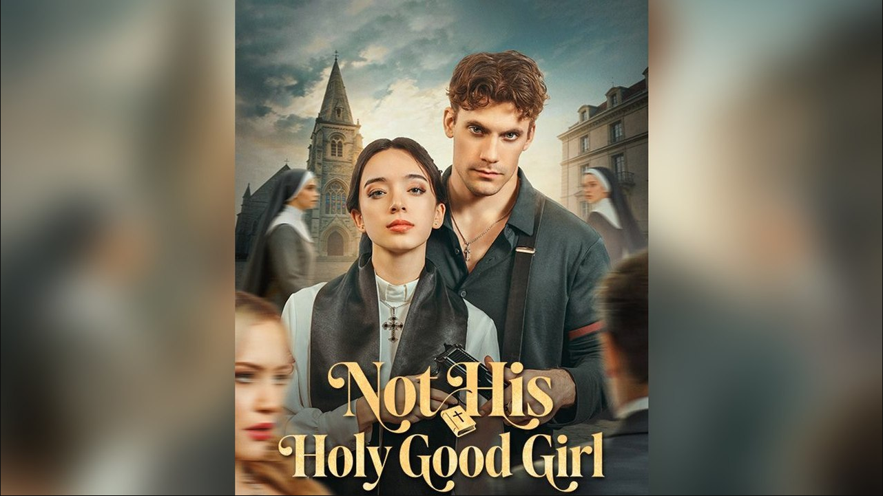⁣Not His Holy Good Girl FULL
