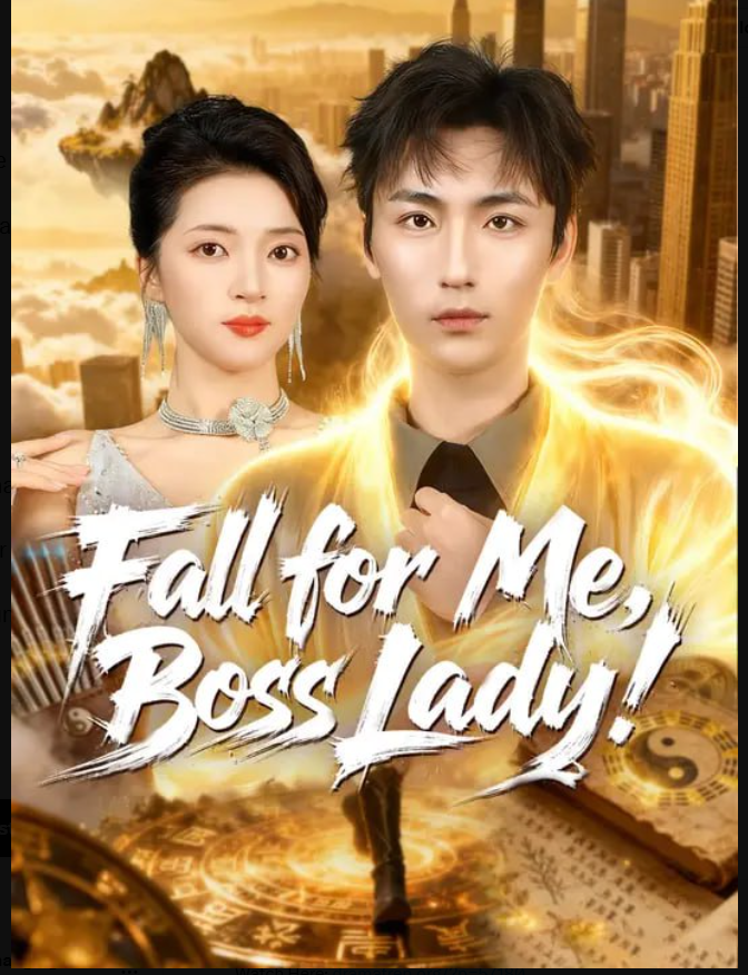 ⁣Fall for Me Boss Lady- Full Drama Movie English Sub