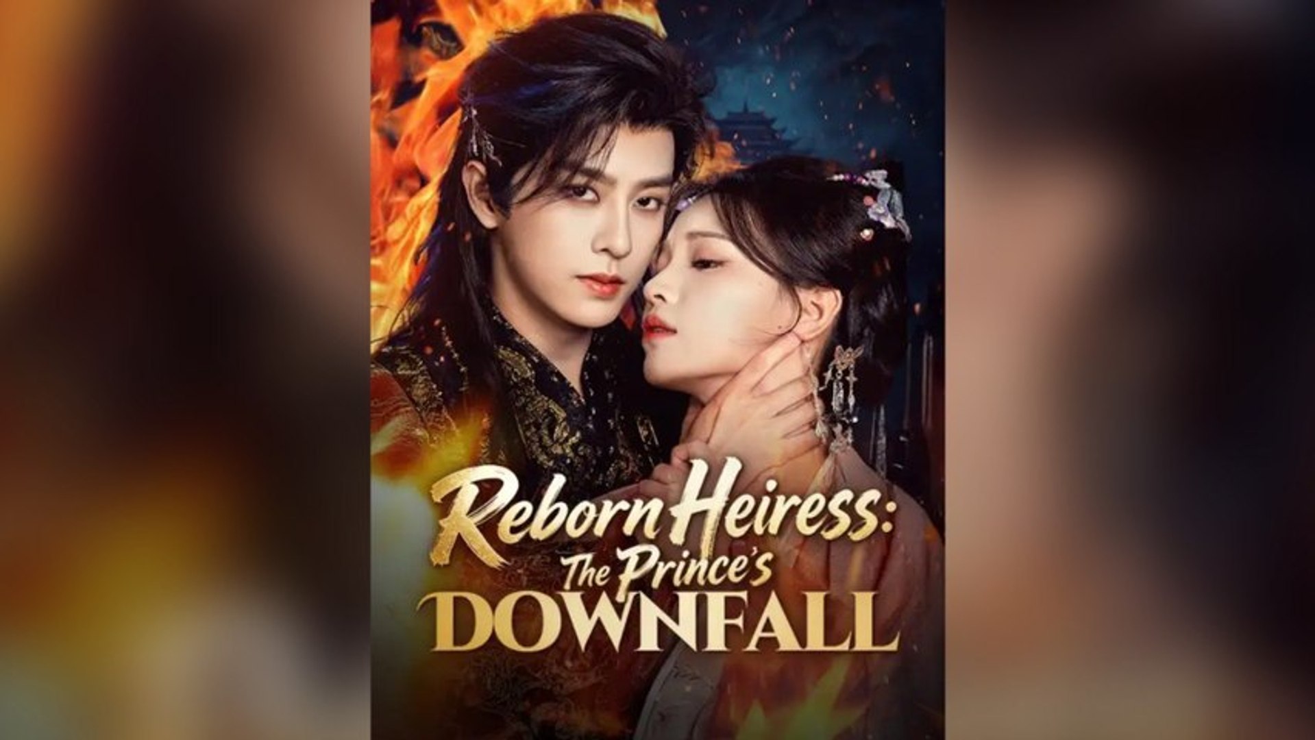 ⁣Reborn Heiress: The Prince's Downfall Full Episodes - StardustTV