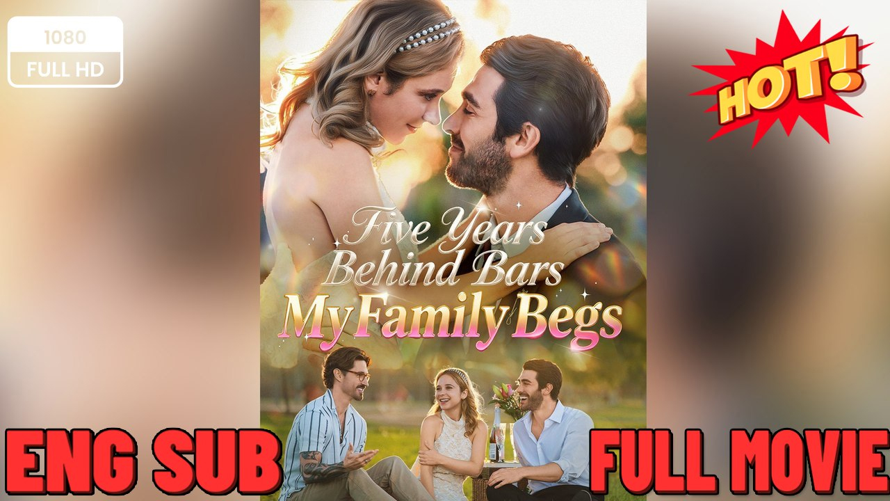 ⁣Five Years Behind Bars My Family Begs #FULLMOVIE