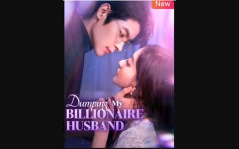 ⁣Dumping My Billionaire Husband - Full English Sub