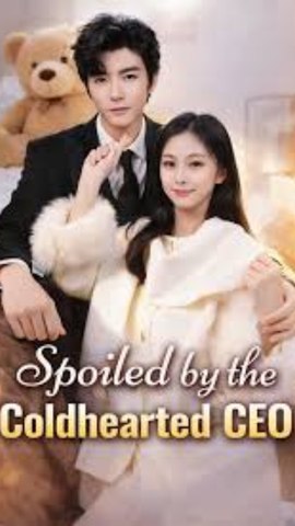 ⁣SPOILED BY THE COLDHEARTED CEO: Full