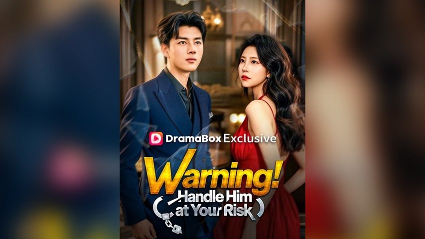 ⁣Warning! Handle Him At Your Risk (Dubbed) - FULL EPISODE ReelCraft