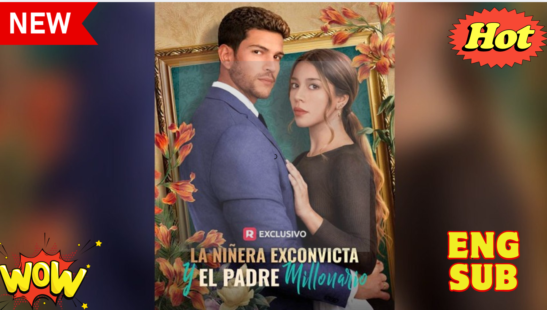 ⁣La niñera exconvicta y el padre millonario (Español) - Full