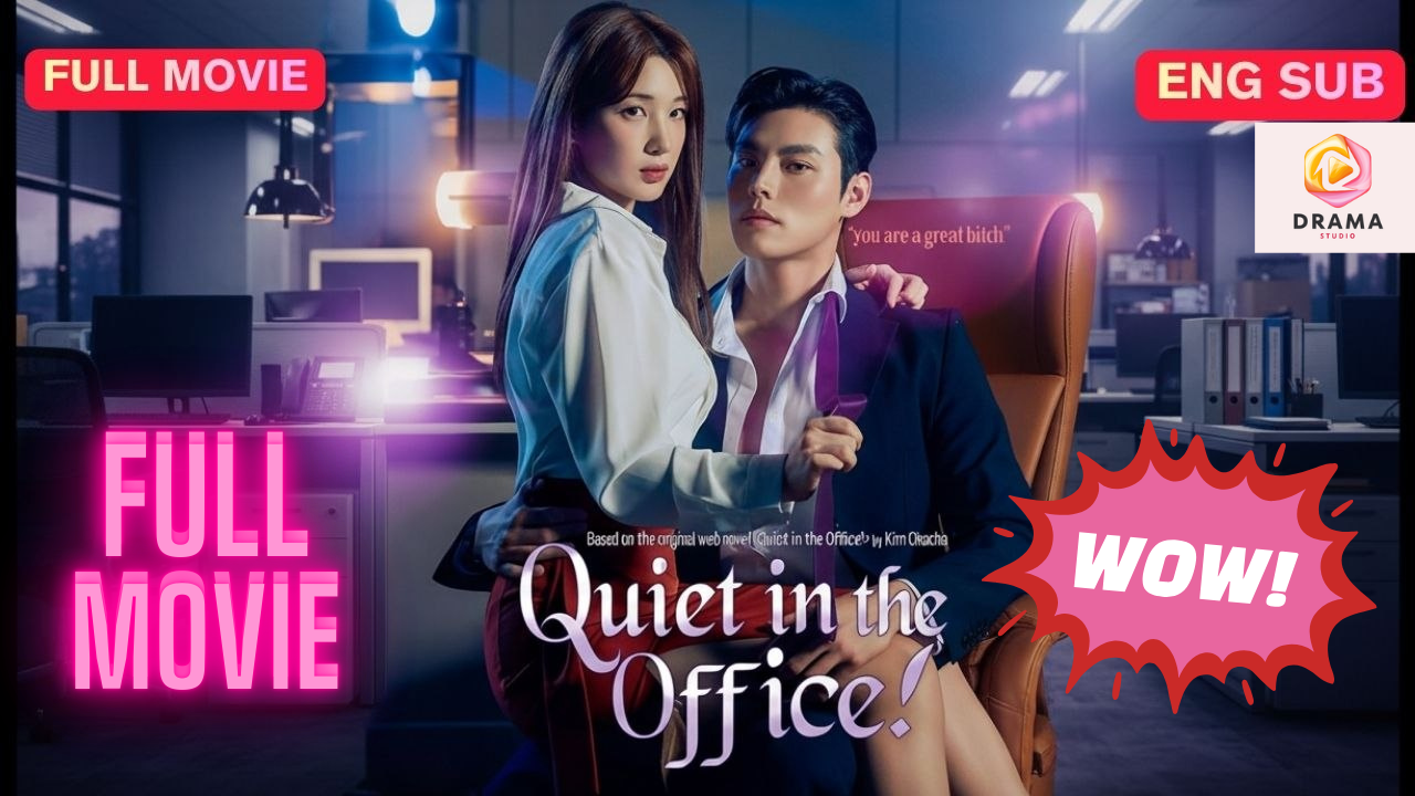 ⁣New Quiet In The Office Vigloo Drama Hub