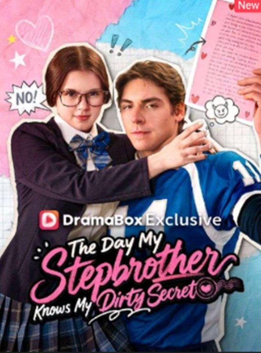 ⁣The Day My Stepbrother Knows My Dirty Secret - FULL