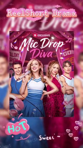 Mic Drop Diva - 🎶An Angel's Voice, A Friend's Betrayal  - Full 🍀 🍀💕