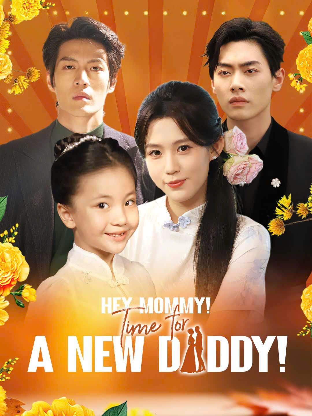 ⁣Hey Mommy! Time for a New Daddy! - Chinese Drama