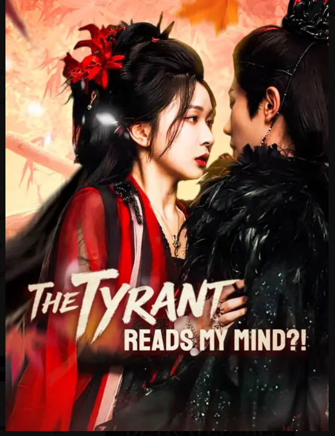 ⁣The Tyrant Reads My Mind- Full Drama Movie English Sub