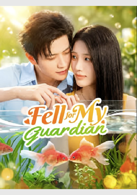 ⁣Fell for My Guardian - Drama FULL MOVIES ENGLISH SUB