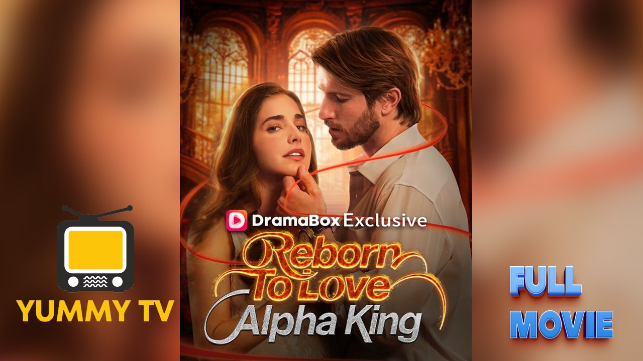 ⁣Reborn To Love Alpha King With High Quality 2026 2026